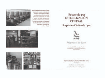 Recorrido por Centrales de Esterilización de Lyon (Francia)